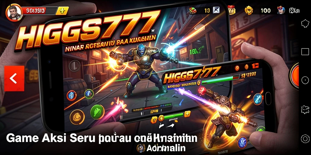 Screenshot gameplay HIGGS777 menampilkan aksi pertarungan yang intens dan seru.